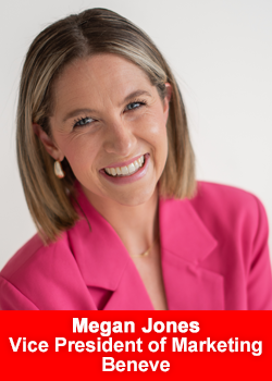 Megan Jones, Vice President of Marketing at Beneve