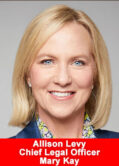 Allison Levy, Chief Legal Officer and Corporate Secretary at Mary Kay