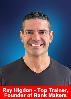 Ray Higdon, Top Network Marketing Trainer, Founder of Rank Makers and Faith Over Fear and bestselling author